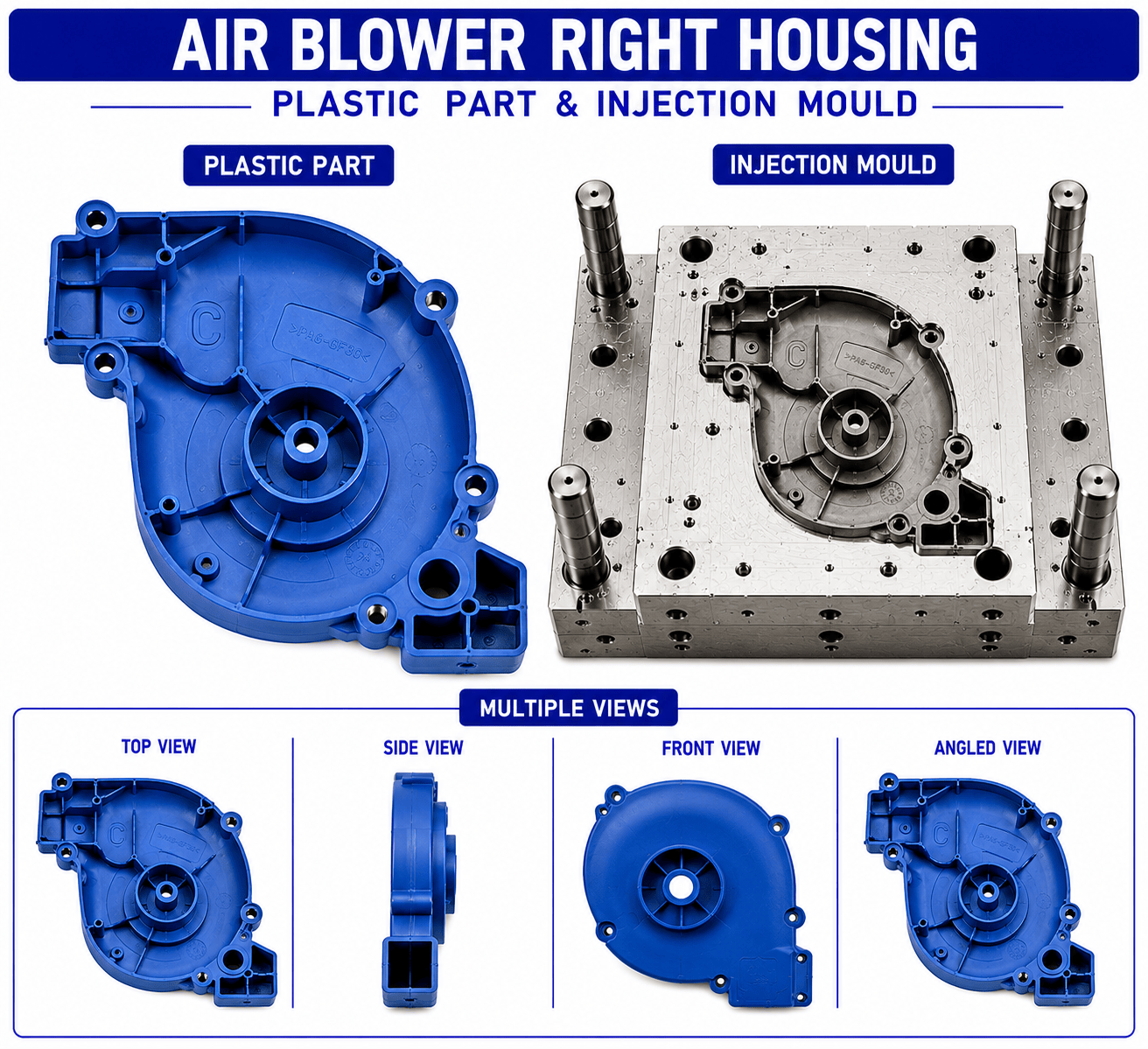 Air Blower Plastic Right Housing Mould and Moulding Services